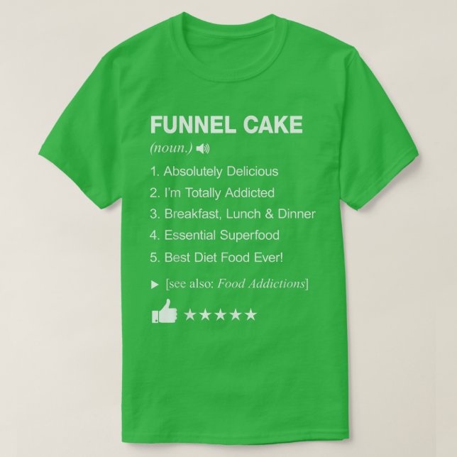 T-shirt Funnel Cake Definition Meaning  Funny  (Design devant)