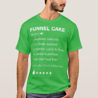 T-shirt Funnel Cake Definition Meaning Funny