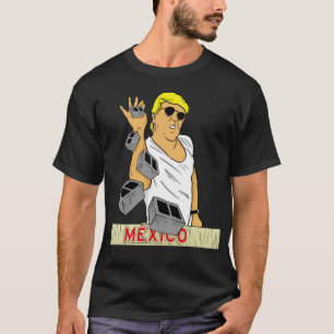 T-shirt Funnny Trump Salt Bae Mexico US Border Wall 2020 E