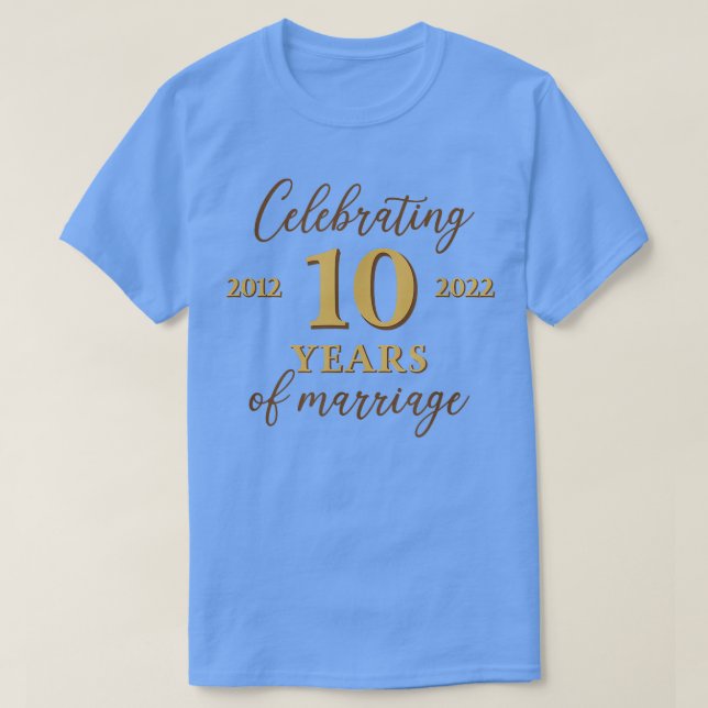 T-shirt Funny 10 Ans de mariage 2012 10ème Mariage Anniv (Design devant)