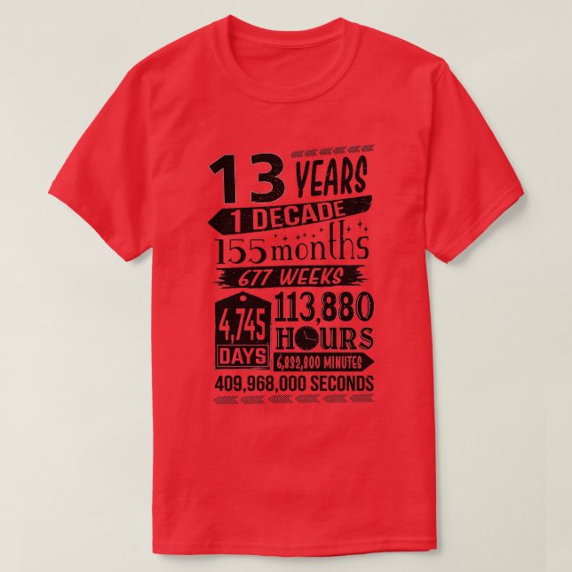 T-shirt Funny 13e anniversaire 13 ans n Signe Gag Cadeau (Design devant)