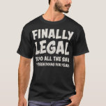 T-shirt Funny 21st Birthday 2022 Enfin Juridique Pour Homm<br><div class="desc">Funny 21st Birthday 2022 Enfin Juridique Pour Hommes Cadeau Femme. Un cadeau parfait pour votre père, maman, papa, hommes, femmes, amis et membres de la famille le jour de Thanksgiving, Noël, Fête des mères, Fête des pères, 4 juillet, 1776 Jour indépendant, Fête des anciens combattants, Fête de l'Halloween, Fête de...</div>