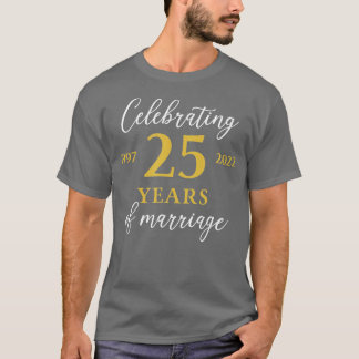 T-shirt Funny 25 Années de mariage 1997 25ème Mariage Anni