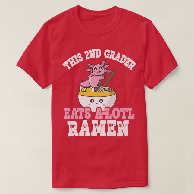 T-shirt Funny 2nd Grader Ramen Pun Ce 2nd Grader Mange Un (Design devant)