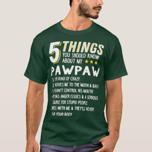 T-shirt Funny 5 choses grand-pa Pawpaw idée de cadeau fou