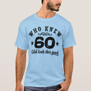 T-shirt Funny 60e anniversaire