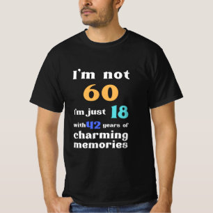 T-shirt Funny 60e anniversaire, anniversaire des Pères, a