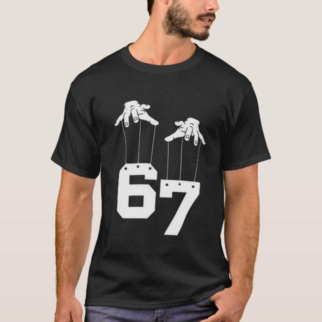 T-shirt Funny 6 7 Meme Gen Alpha Slang Puppeteer Hands (Devant)