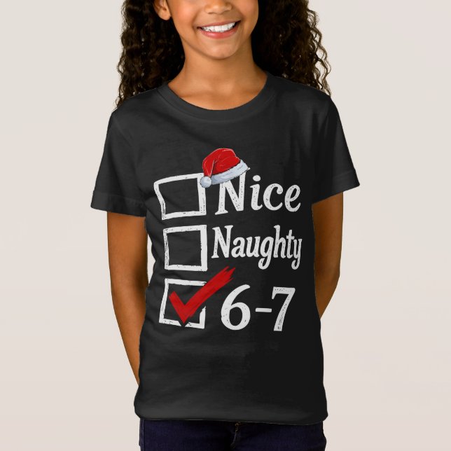 T-Shirt Funny 6-7 Meme Nice Naughty 67 Christmas Brain Rot (Devant)