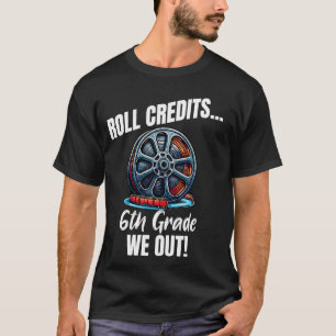 T-shirt Funny 6e année de cycle des diplômes Crédits We Ou