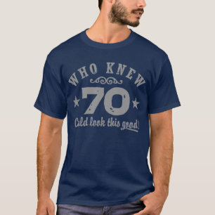 T-shirt Funny 70e anniversaire