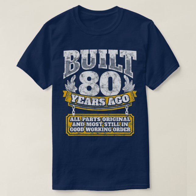 T-shirt Funny 80th Birthday  B-Day Gift Saying Age 80 Year (Design devant)