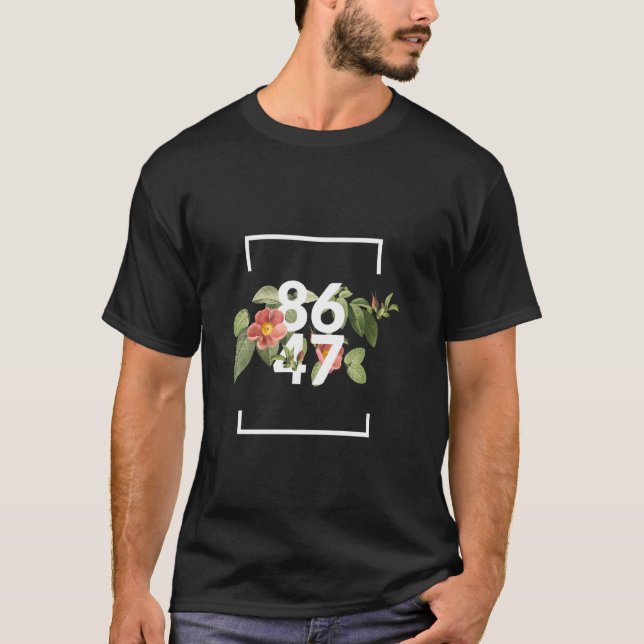 T-shirt Funny 8647 Style Floral subtil 86 47 Numéros Romai (Devant)