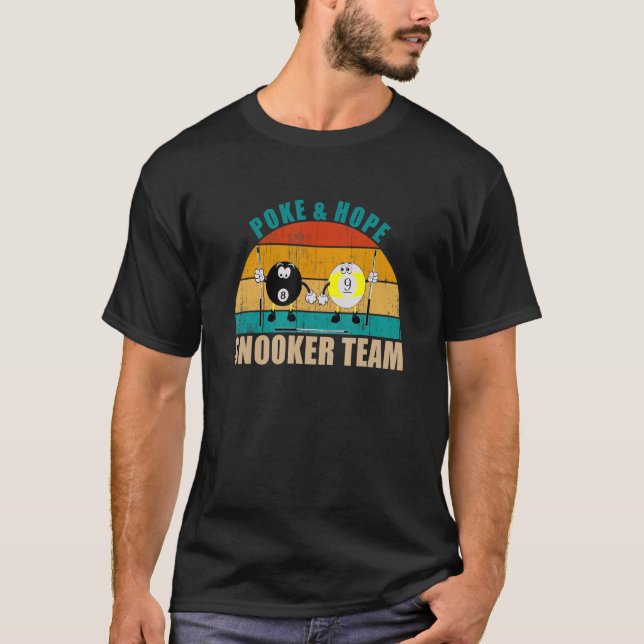 T-shirt Funny 8 9 Ball Billiards Team Poke & Hope Snooker (Devant)