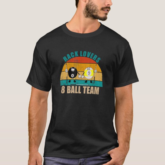 T-shirt Funny 8 9 Ball Billiards Team Rack Lovers 8 Ball (Devant)