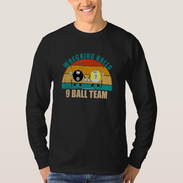 T-shirt Funny 8 9 Ball Billiards Team Wrecking Balls 9 Bal (Devant)