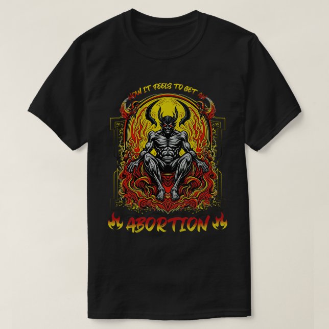 T-shirt Funny Abortion Boomer meme ironique Rude Crude Sar (Design devant)