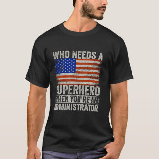T-shirt Funny Administrateur Superhero Vintage Tee Pour Ho