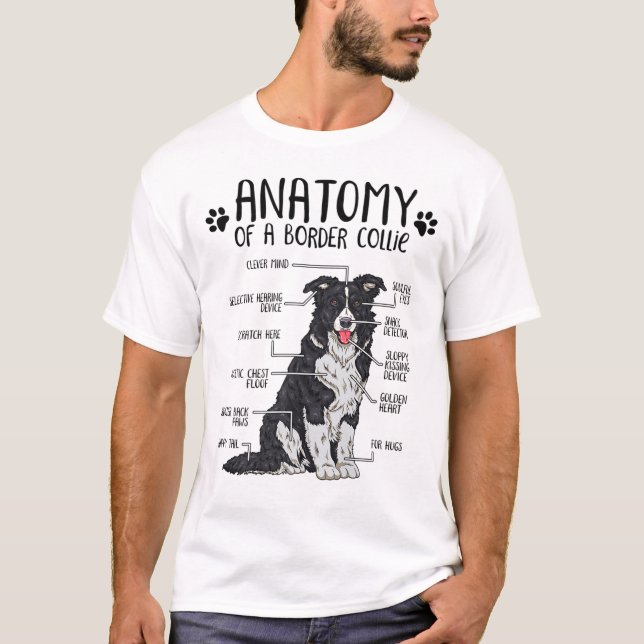 T-shirt Funny Anatomie Bordure Collie Amoureux des chiens  (Devant)