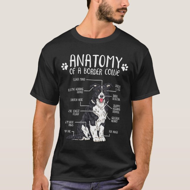 T-shirt Funny Anatomie Bordure Collie Amoureux des chiens  (Devant)