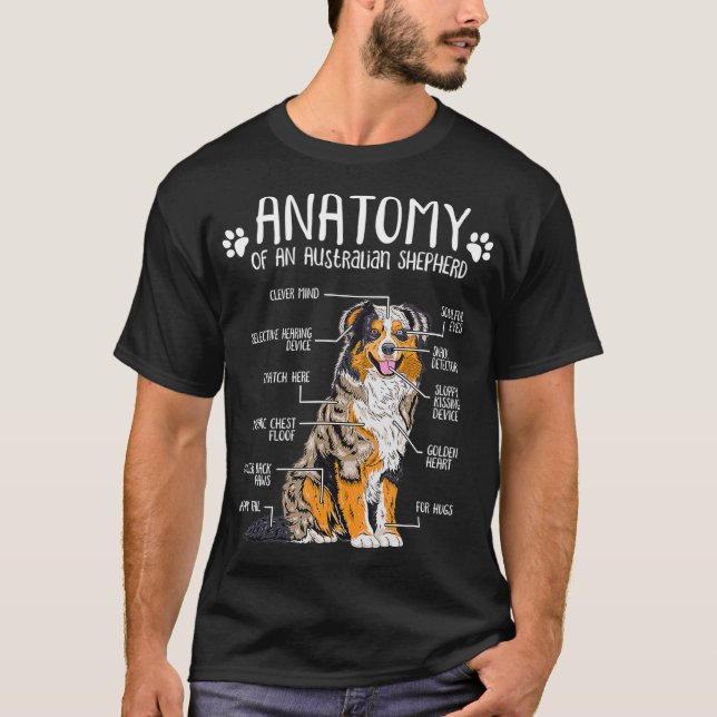 T-shirt Funny Anatomy Australian Shepherd Amoureux des chi (Devant)