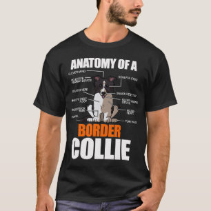 T-shirt Funny Anatomy Border Collie Amoureux des chiens Ca