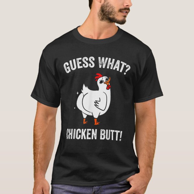 T-shirt Funny Animal Guess What Chicken Butt Cute Chickens (Devant)