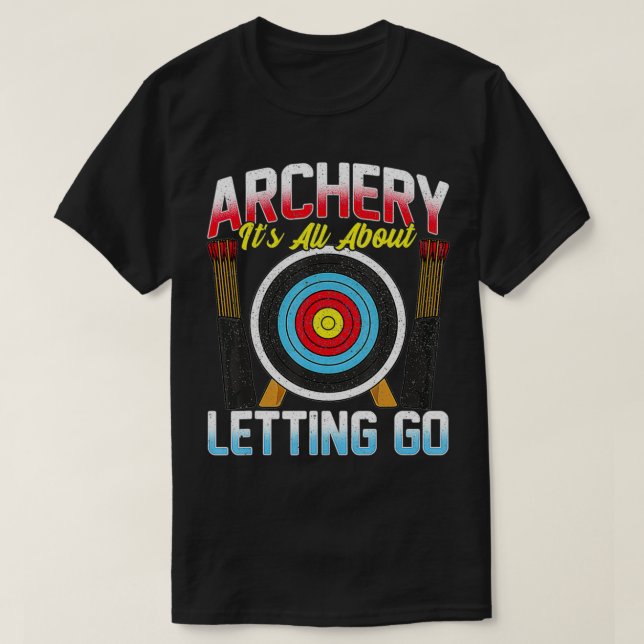 T-shirt Funny Archer Bow & Arrow Archery Venin Idea For Me (Design devant)