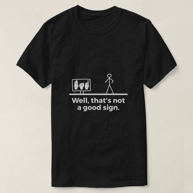 T-shirt Funny ASL Langue des Signes Américaine (Design devant)