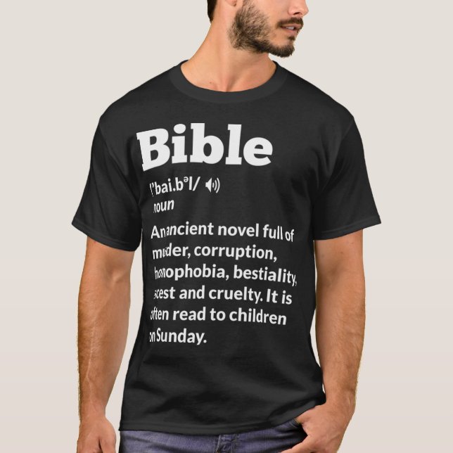 T-shirt Funny Atheist AntiReligion Atheism Bible family (Devant)