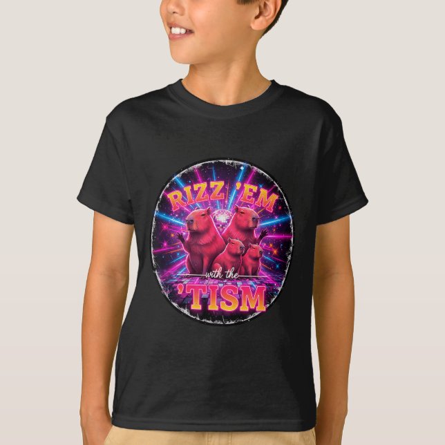 T-shirt Funny Autism Rizz Em With The Tism Capybara Meme A (Devant)