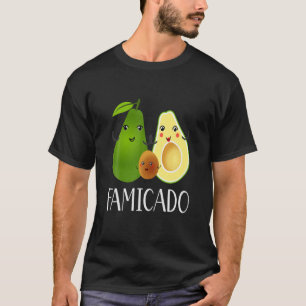 T-shirt Funny Avocado Famicado For Men Women Kinds