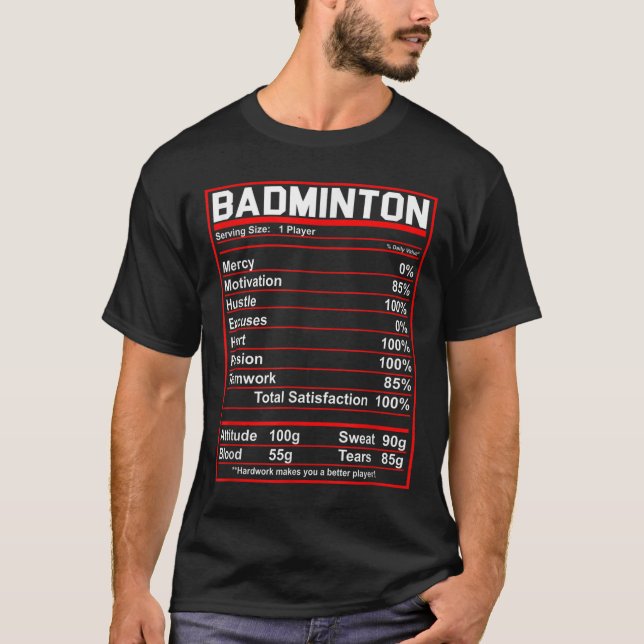 T-shirt Funny Badminton Nutrition Facts Shuttle (Devant)