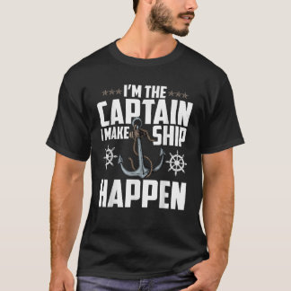 T-shirt Funny BATEAU CAPITAINE Je suis le capitaine je fai