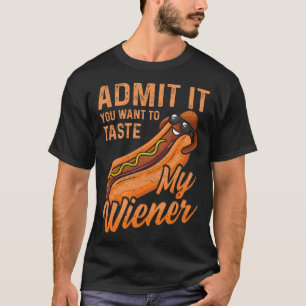 T-shirt Funny BBBQ Weiner Admettez-Le Que Vous Voulez Goût