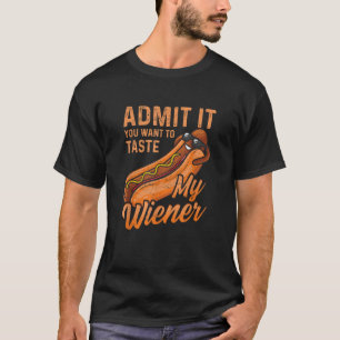 T-shirt Funny BBBQ Weiner Admettez-Le Que Vous Voulez Goût