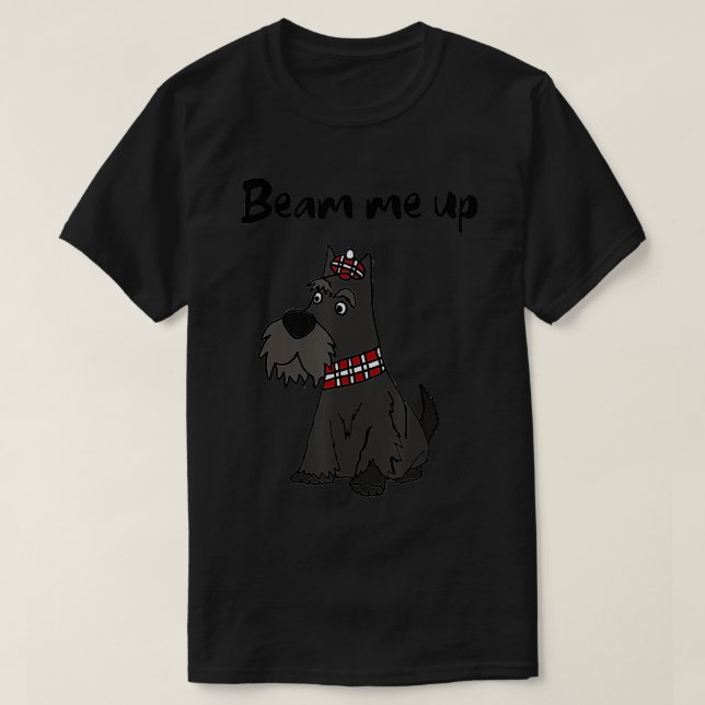 T-shirt Funny Beam up Scottie Dog Pun (Design devant)