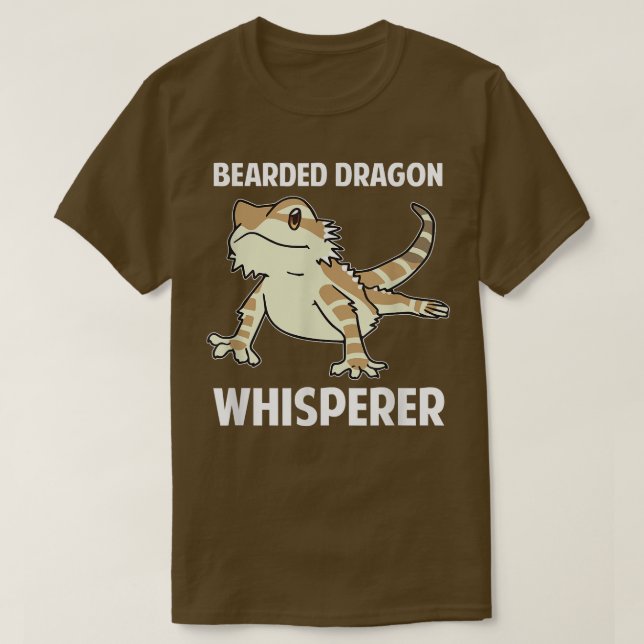 T-shirt Funny Bearded Dragon Whisperer Meme Zoo Pet (Design devant)