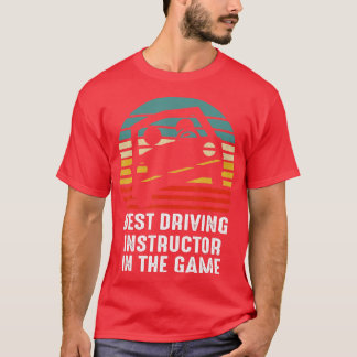 T-shirt Funny Best Driving Instructor Student Driver Permi