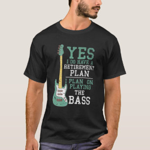T-shirt Funny Bhelp Retraite Basse Guitariste Retraité Ba