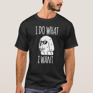 T-shirt Funny Bichon Frise Je Fais Ce Que Je Veux