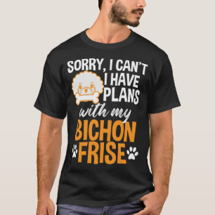 T-shirt Funny Bichon Frise Tee pour les propriétaires de c