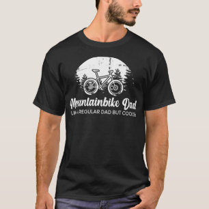 T-shirt Funny Bicycle Quotes, MTB, Cool Mountain Bike