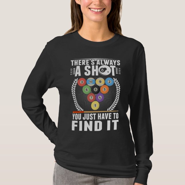 T-shirt Funny Billiard Joke Cue Snooker Pool Joueur (Devant)