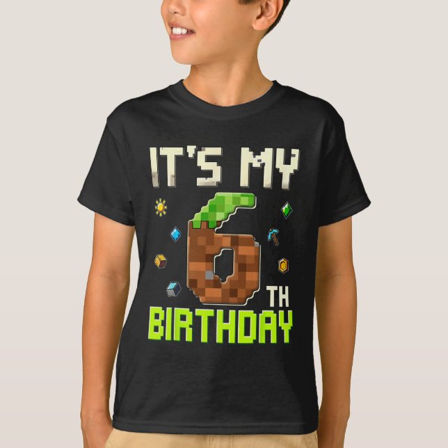 T-shirt Funny Birthday Boy It's My 6th Birthday Gamer Pixe (Devant)