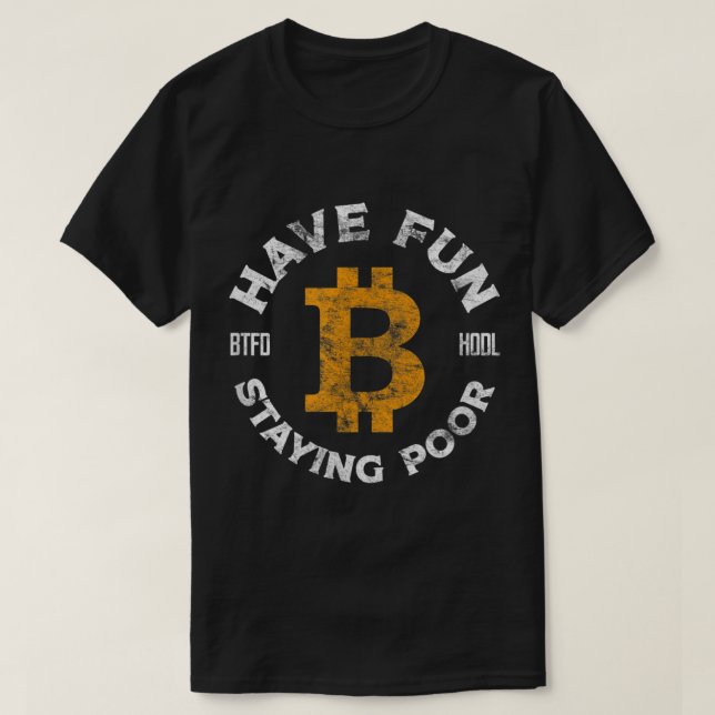 T-shirt Funny Bitcoin Crypto Meme Design (Design devant)