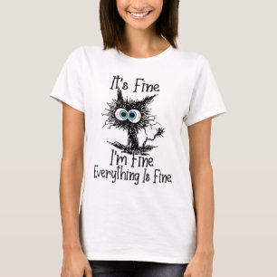 T-shirt Funny Black Cat It's Fine Im Fine Tout est wifi