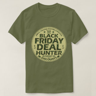 T-shirt Funny Black Friday Deal Hunter Remise Shopping