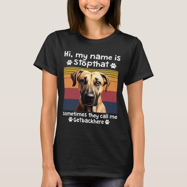 T-shirt Funny Black Mouth Cur Dog Saying  (Devant)