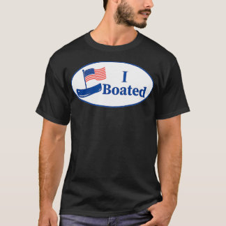 T-shirt Funny Boating I BOATED Voted Sticker